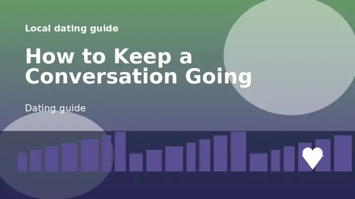 A dating guide illustration for How to Keep a Conversation Going Without Forcing It